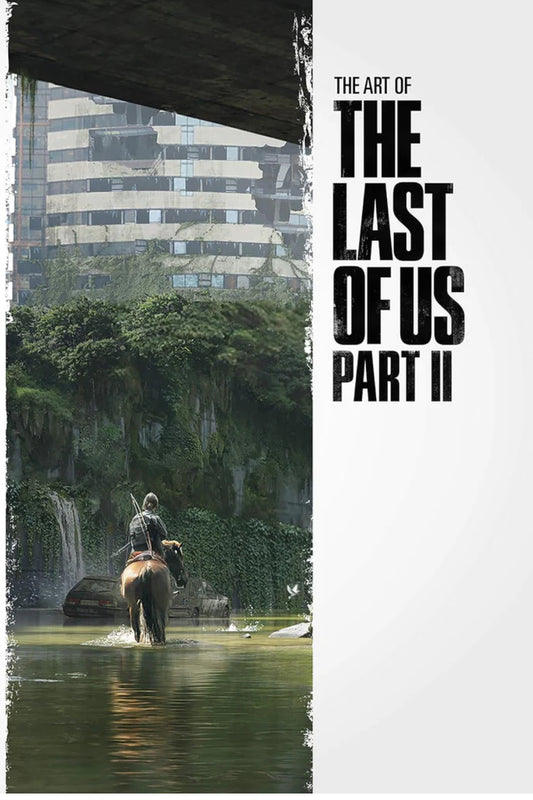 The Art of the Last of Us Part II (200 pages)